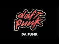 Download Lagu Daft Punk - Da Funk (Official Audio)