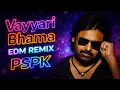 Lagu Vayyari Bhama Ni Hamsa Nadaka | EDM Remix | Pawan Kalyan Tammudu Movie | Telugu EDM DJ Song 2025