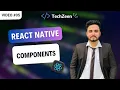 React Native Tutorial What is Component in React Native Hindi Urdu 2024