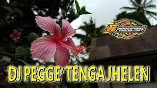 Download DJ Pegge' Tenga Jhelen | Voc. Ma'rifatul Alfia MP3