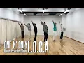 Download Lagu ONE N' ONLY／“L.O.C.A”  Dance Practice Video
