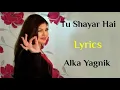 Download Lagu Tu shayar hai main teri shayari .. with lyrics