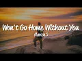 Download Lagu Maroon 5 - Won't Go Home Without You (Lyrics)