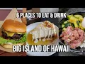 Where to Eat in Hawaii - 5 Best Restaurants on the Big Island