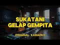 Download Lagu Sukatani - Gelap Gempita (Karaoke Score)