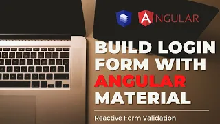 Build simple angular material login form UI Reactive Form Validation