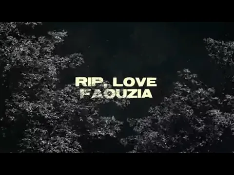 Download MP3 Faouzia - RIP, Love (Official Lyric Video)