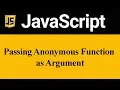 Passing Anonymous Function as Argument in JavaScript Hindi