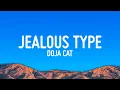 Download Lagu Doja Cat - Jealous Type (Lyrics)