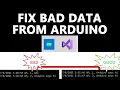 Fix Bad Data From Serial Port Arduino With C