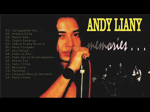 Download MP3 ANDY LIANY | Memories Hits