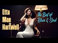 Download Lagu Etta Mae Hartwell The Best of Blues \u0026 Soul – Full Album