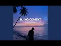 Download Lagu No Comment (Cover Version)