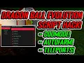 NEW Dragon Ball Evolution Script GUI Hack AUTOFARM GODMODE AND MORE PASTEBIN