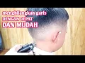 Download Lagu Cara cepat potong rambut gradasi MUDAHNYA MENGHILANGKAN GARIS