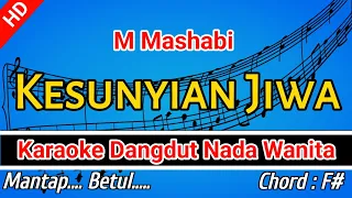 KESUNYIAN JIWA KARAOKE - Mashabi - Nada Wanita