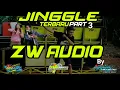 Download Lagu JINGGLE TERBARU ZW AUDIO By Finsa Hidayat