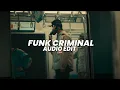 Lagu Funk criminal (tiktok vers./best part!) -  icedmane, dysmane [edit audio]