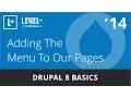 Drupal 8 Basics - Adding The Menu To Our Pages
