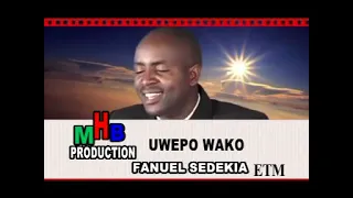uwepo wako fanuel sedekia official music video 