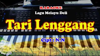 Download Lagu Melayu Deli - TARI MALENGGANG - KARAOKE MP3