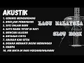 Download Lagu AKUSTIK LAGU MALAYSIA SLOW ROCK