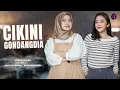 Download Lagu CIKINI GONDANGDIA || DUO ANGGREK - COVER \u0026 LIRIK - INTAN \u0026 PUTRI FEAT 3 PAPAH MUDA