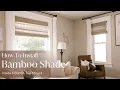 How To Install Bamboo Shades Inside Mount -Top Mount