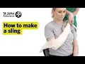 Download Lagu How to Make A Sling - First Aid Training - St John Ambulance