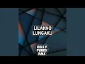 Lilakno Lungaku
