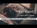 Download Lagu Emotional//Deep Night Sleeping Song //Slow+Reverb {Lo-Fi}
