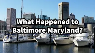 What Happened to Baltimore Maryland