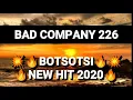 Download Lagu BAD COMPANY 226_BOTSOTSI NEW HIT 2020 (PUNISHER SMALL T  DRILLA JAWINKOSI\u0026bad company ephelele)