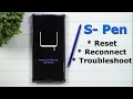 How To Start FRESH and NEW With Your S-Pen Simple Troubleshooting