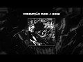 Download Lagu [1 HOUR PHONK] zxnc., DARKANASE \u0026 NTPV - CORRUPÇÃO FUNK