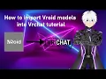 Vroid to Vrchat Tutorial Outdated