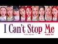 Download Lagu TWICE I CAN'T STOP ME (English Ver.) Lyrics [Color Coded Lyrics]