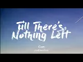Cam - Till There's Nothing Left (Lyrics)
