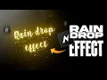 Rain drop effect in mobile node