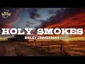Download Lagu Bailey Zimmerman - Holy Smokes (Lyrics)