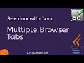 Selenium WebDriver Java How to handle Multiple Browser Window Tabs
