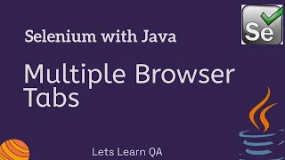 Selenium WebDriver Java How to handle Multiple Browser Window Tabs