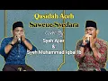 Download Lagu Qasidah Aceh Saweu Syedara Cover By Syeh Ajier \u0026 Syeh Muhammad Iqbal