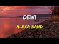 Download Lagu Alexa - Dewi (Lirik)