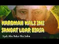 Download Lagu Kisah Wali besar Syekh Abu Bakar Bin Salim
