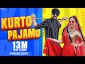 Download Lagu KURTO PAJAMO (Full Video) Ruchika Jangid | Kay D | New Haryanvi Songs Haryanavi 2021 | Nav Haryanvi