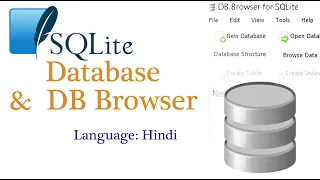 SQLite and DB browser Introduction in Hindi