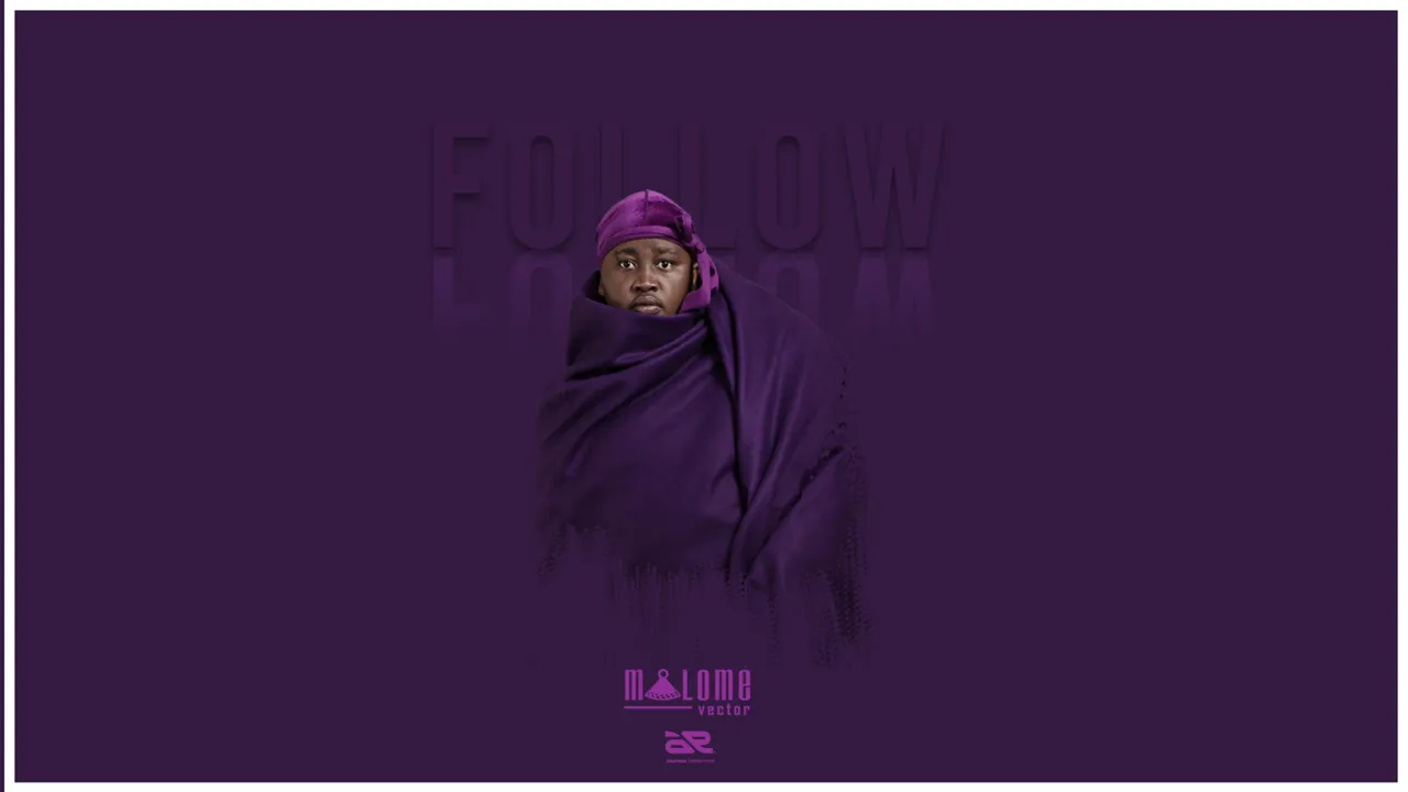 Malome Vector -  Follow (Official Audio)