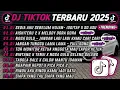 Lagu DJ TIKTOK TERBARU 2025🎵DJ SEDIA AKU SEBELUM HUJAN IDGITAF X SO ASU🎵DJ AISHITERU 2 X MELODY DORA DORA