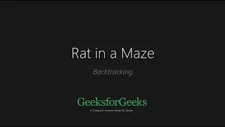 Rat in a Maze Backtracking Set 2 GeeksforGeeks